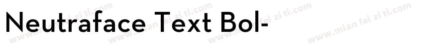Neutraface Text Bol字体转换